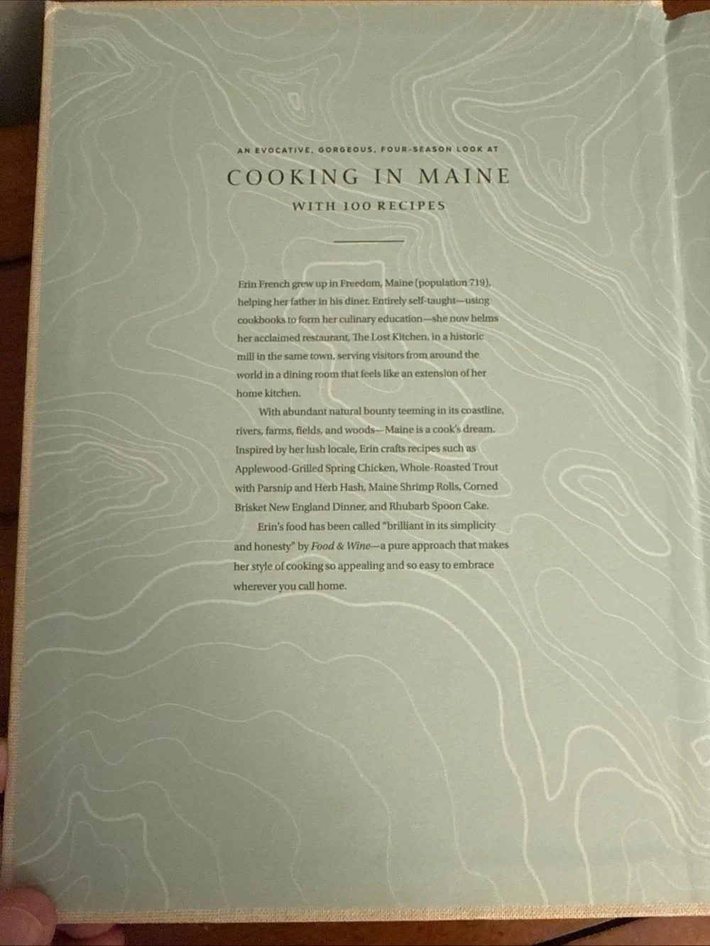 Lost Kitchen : Recipes and a Good Life Found in Freedom, Maine by Erin French
